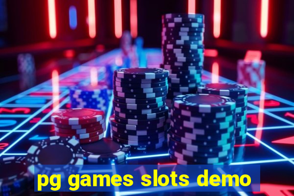 pg games slots demo